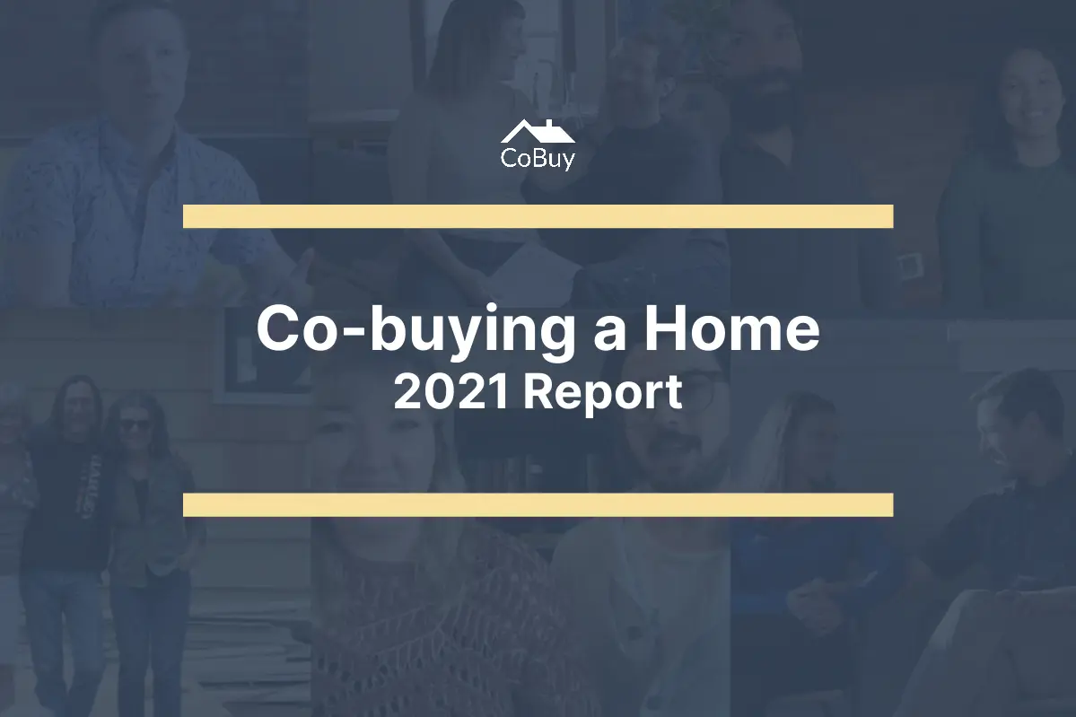 Co-buying a Home in 2021 Report