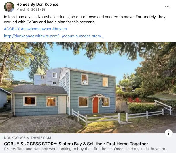 Article by CoBuy-certified™ Real Estate Agent Don Koonce titled "COBUY SUCCESS STORY: Sisters Buy & Sell their First Home Together." Article tells story of two sisters who bought a home together and sold the home within a year. Having worked with CoBuy, they had an exit strategy and everything worked out well for both sisters.