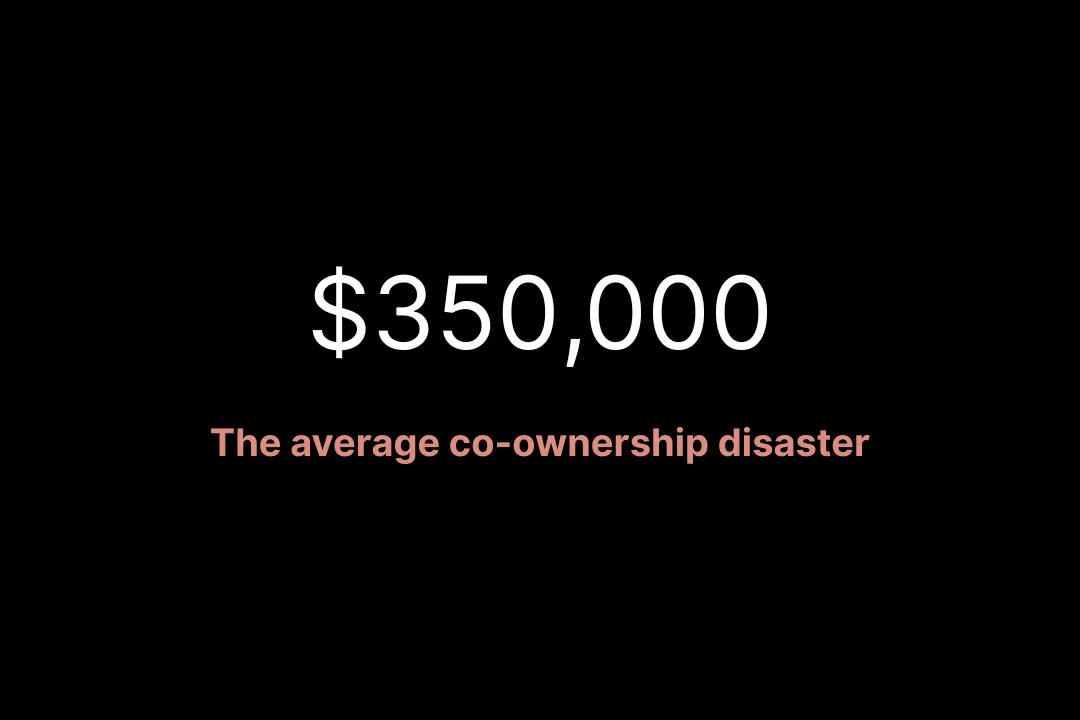 The $350,000 Co-ownership Disaster Most Groups Create